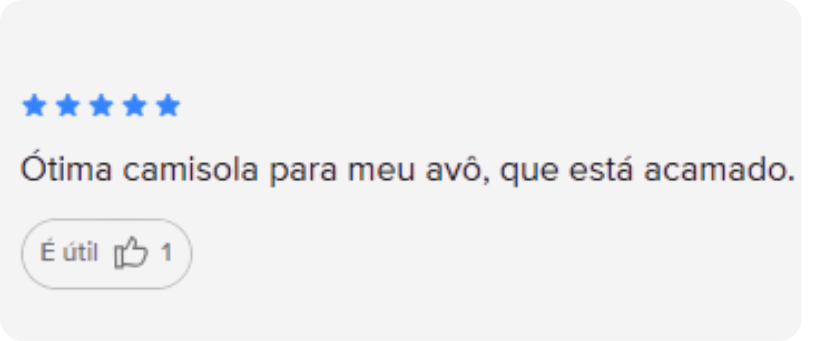 Ótima camisola para meu avô, que está acamado.já virei cliente fiel!” (7)